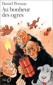 Daniel PENNAC : Au bonheur des ogres