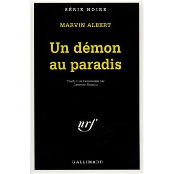 Marvin ALBERT : Un démon au paradis