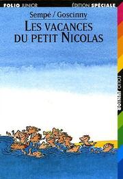 SEMPÉ : Les vacances du petit nicolas