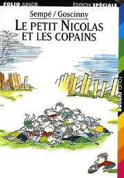 SEMPE GOSCINNY : Le petit Nicolas et les copains