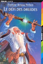 Evelyne BRISOU PELLEN : Le défi des druides