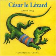 Antoon KRINGS : César le lézard
