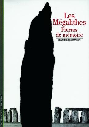 Jean-Pierre MOHEN : Les mégalithes