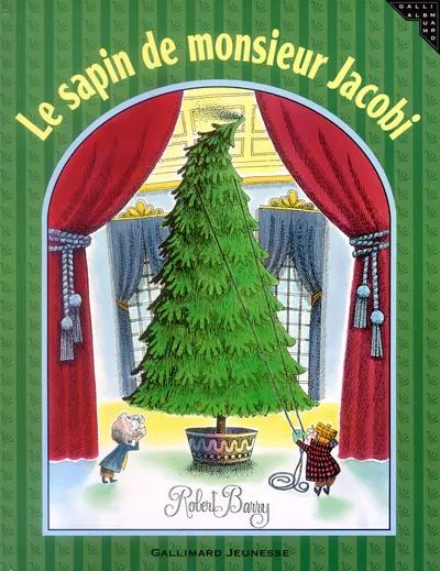 Robert e. BARRY : Le sapin de monsieur Jacobi