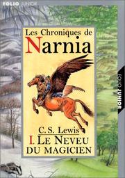 Clive STAPLES : Le neveu du magicien
