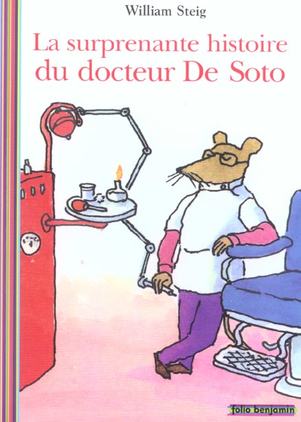 William STEIG : La surprenante histoire du docteur De Soto