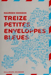Maureen JOHNSON : 13 petites enveloppes bleues