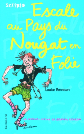 Louise RENNISON : Escale au pays du nougat en folie