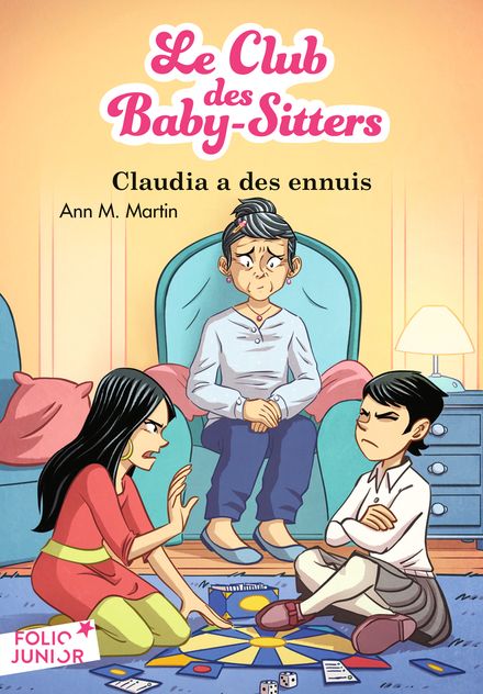 Ann m. MARTIN : Babby Sitters – Claudia a des ennuis