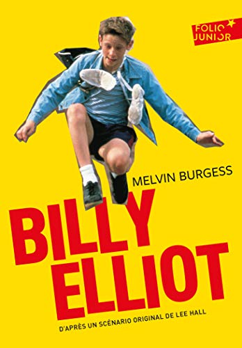 Melvin BURGESS : Billy Elliot