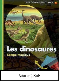 Claude DELAFOSSE : Les dinosaures Lampe magique