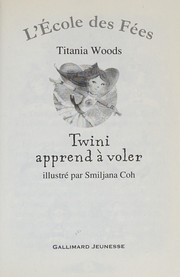 Titania WOODS : Twini apprend à voler