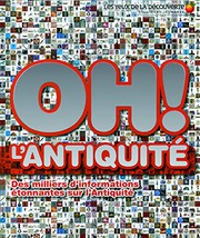 Joe FULLMAN : Oh! L&rsquo;antiquité