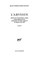 Jean-Christophe RUFIN : L&rsquo;Abyssin (1) : L&rsquo;Abyssin