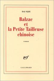Sijie DAI : Balzac et la petite tailleuse chinoise