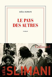 Leïla SLIMANI : Le pays des autres