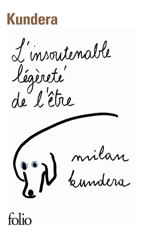 Milan KUNDERA : L&rsquo;insoutenable légèreté de l&rsquo;être