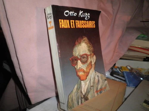 Otto KURZ : Faux et faussaires