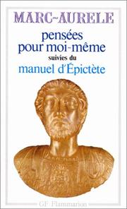 Marc AURELI : Pensées pour moi-même