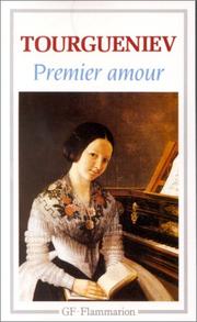 Ivan sergeevich TURGENEV : Premier amour