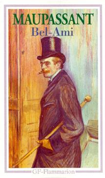 Guy de MAUPASSANT : Bel-Ami