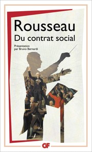 Jean-jacques ROUSSEAU : Du contrat social