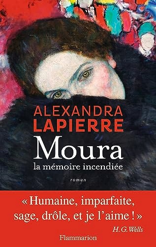 Alexandra LAPIERRE : Moura la mémoire incendiée