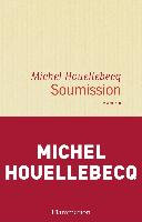 Michel HOUELLEBECQ : Soumission