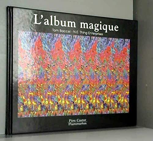Tom BACCEI : L&rsquo;album magique