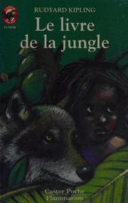 Rudyard KIPLING : Le livre de la jungle