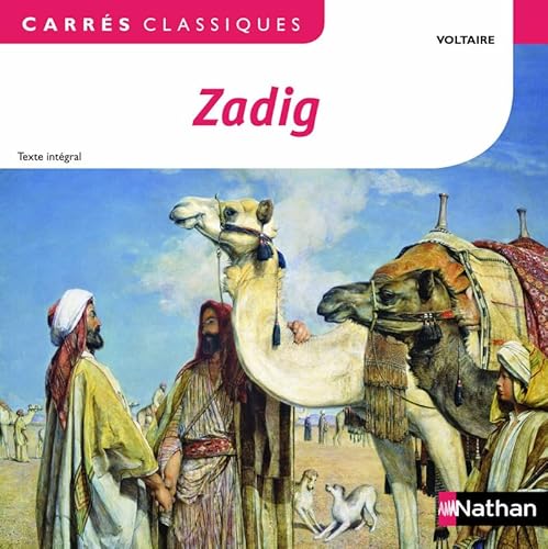 VOLTAIRE : Zadig ou la Destinée