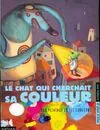 Geneviève NOËL : Le chat qui cherchait sa couleur