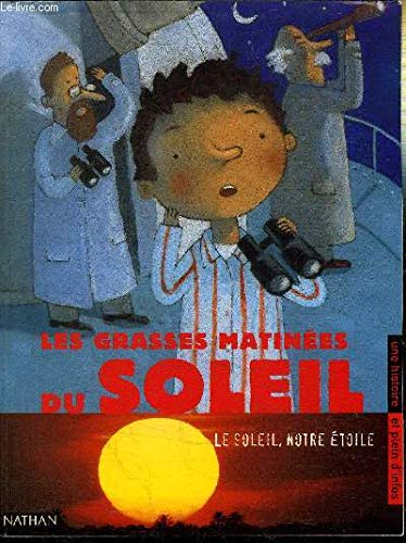 Gilles MASSARDIER : Les grasses matinées du soleil