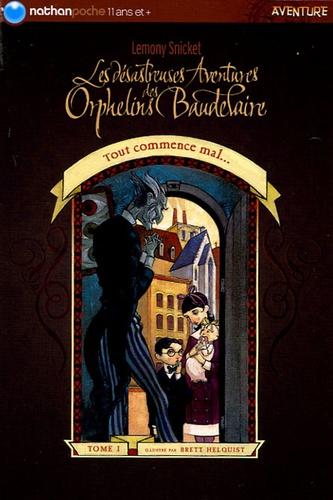 Lemony SNICKET : Tout commence mal…