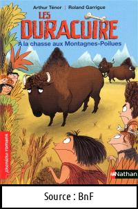 Arthur TÉNOR : Les  Duracuire À la chasse aux Montagnes-Poilues