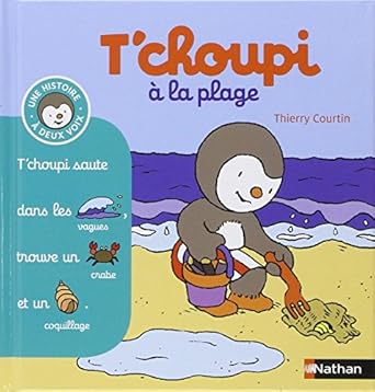Thierry COURTIN : T&rsquo;choupi à la plage