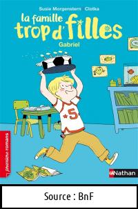 Susie MORGENSTERN : Trop d&rsquo;filles Gabriel