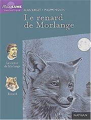 Alain SURGET : Le renard de Morlange