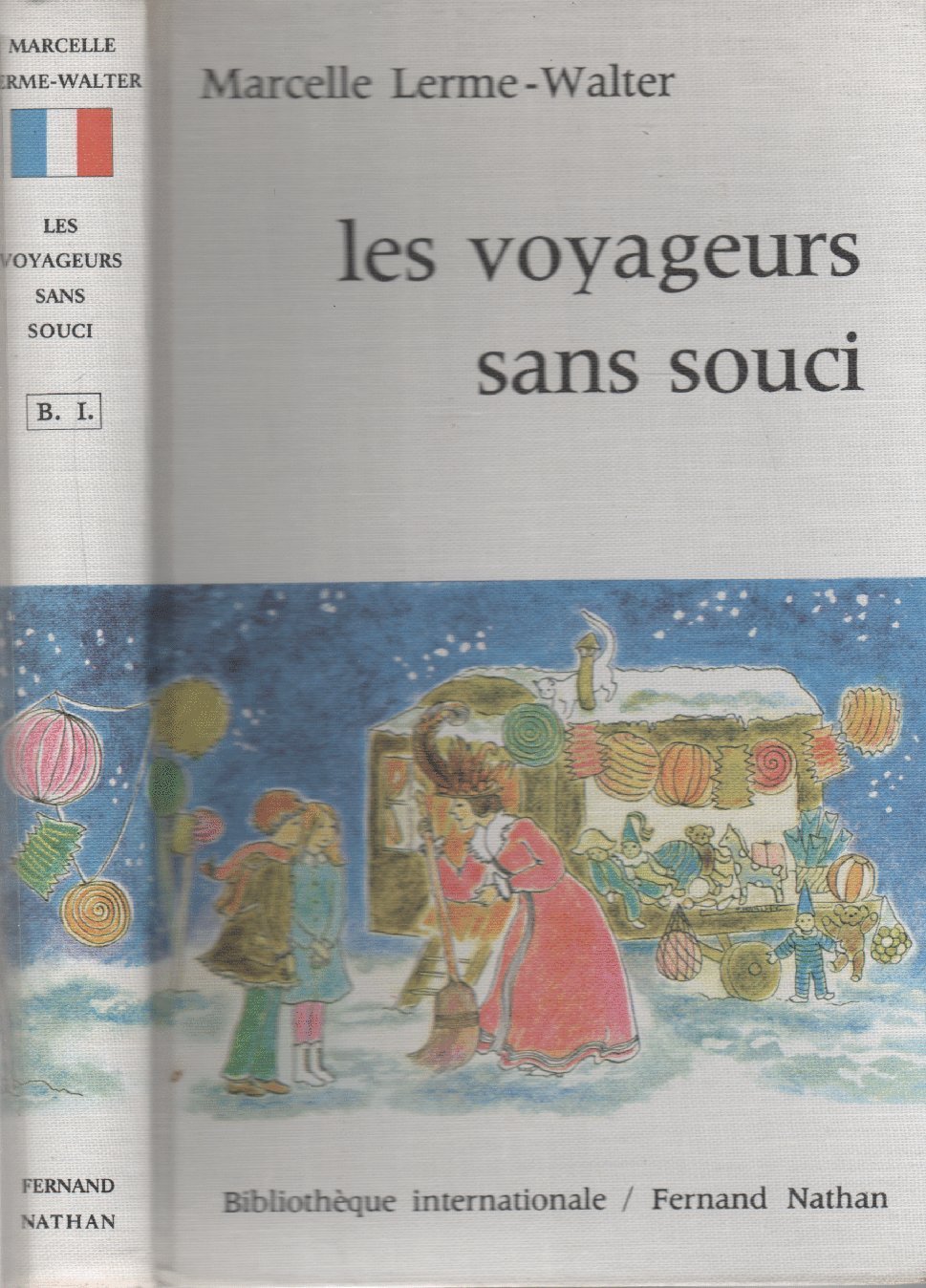 Marcelle LERME-WALTER : Voyageurs sans souci