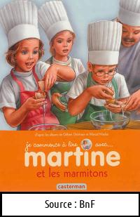 Gilbert DELAHAYE : Martine et les marmitons
