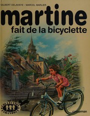 Gilbert DELAHAYE : Martine fait de la bicyclette