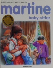 Gilbert DELAHAYE : Martine Baby-sitter