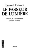 Bernard TIRTIAUX : Le passeur de lumière