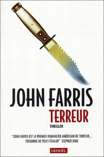 John FARRIS : Terreur