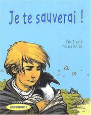 Eric SIMARD : Je te sauverai !