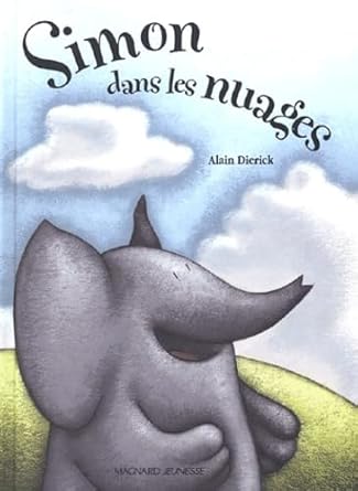 Alain DIERICK : Simon dans les nuages