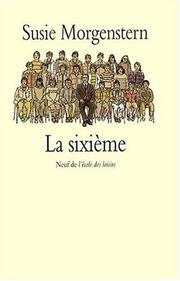 Susie MORGENSTERN : La sixième