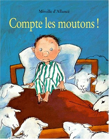 Mireille D&rsquo;ALLANCÉ : Compte les moutons !