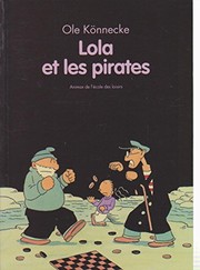 Ole KÖNNECKE : Lola et les pirates
