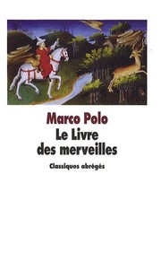 Marco POLO : Le livre des merveilles